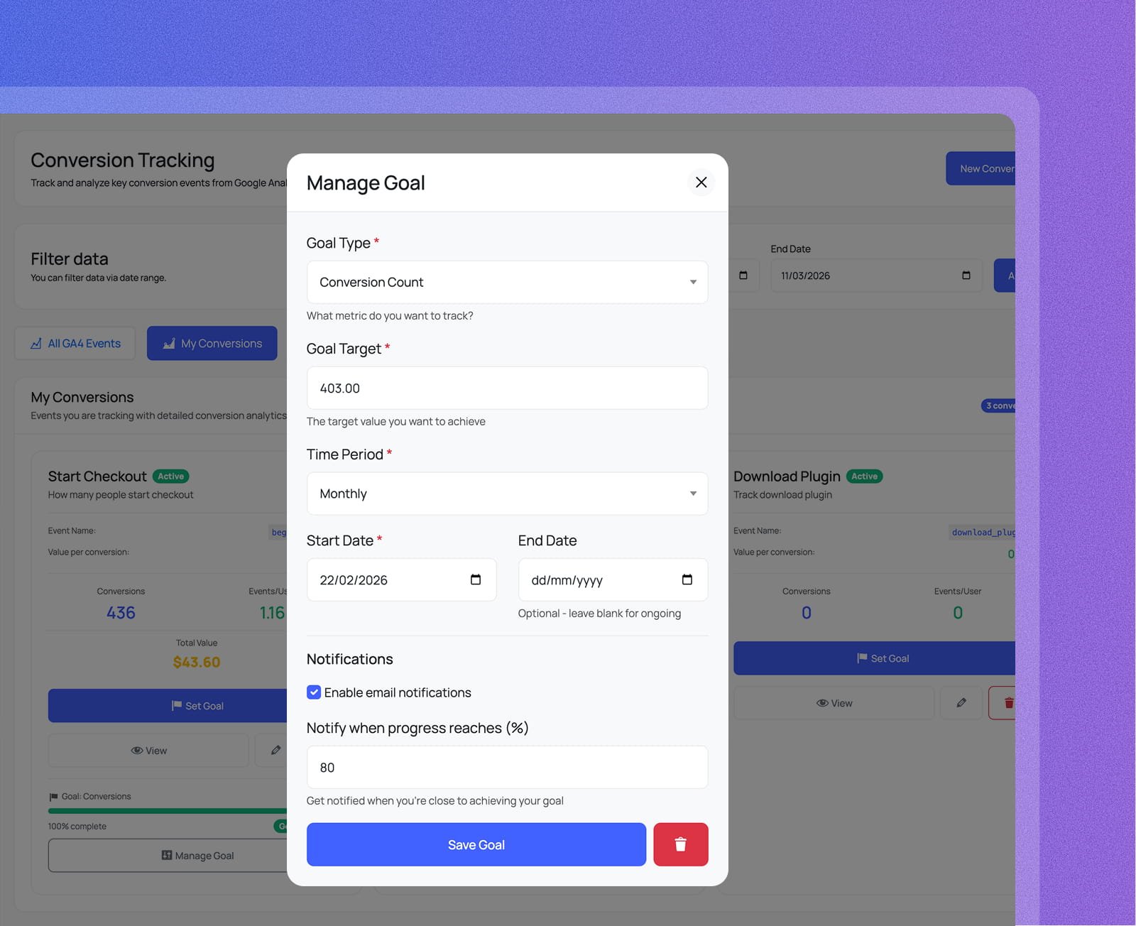 Update, adjust or delete any goal at any time